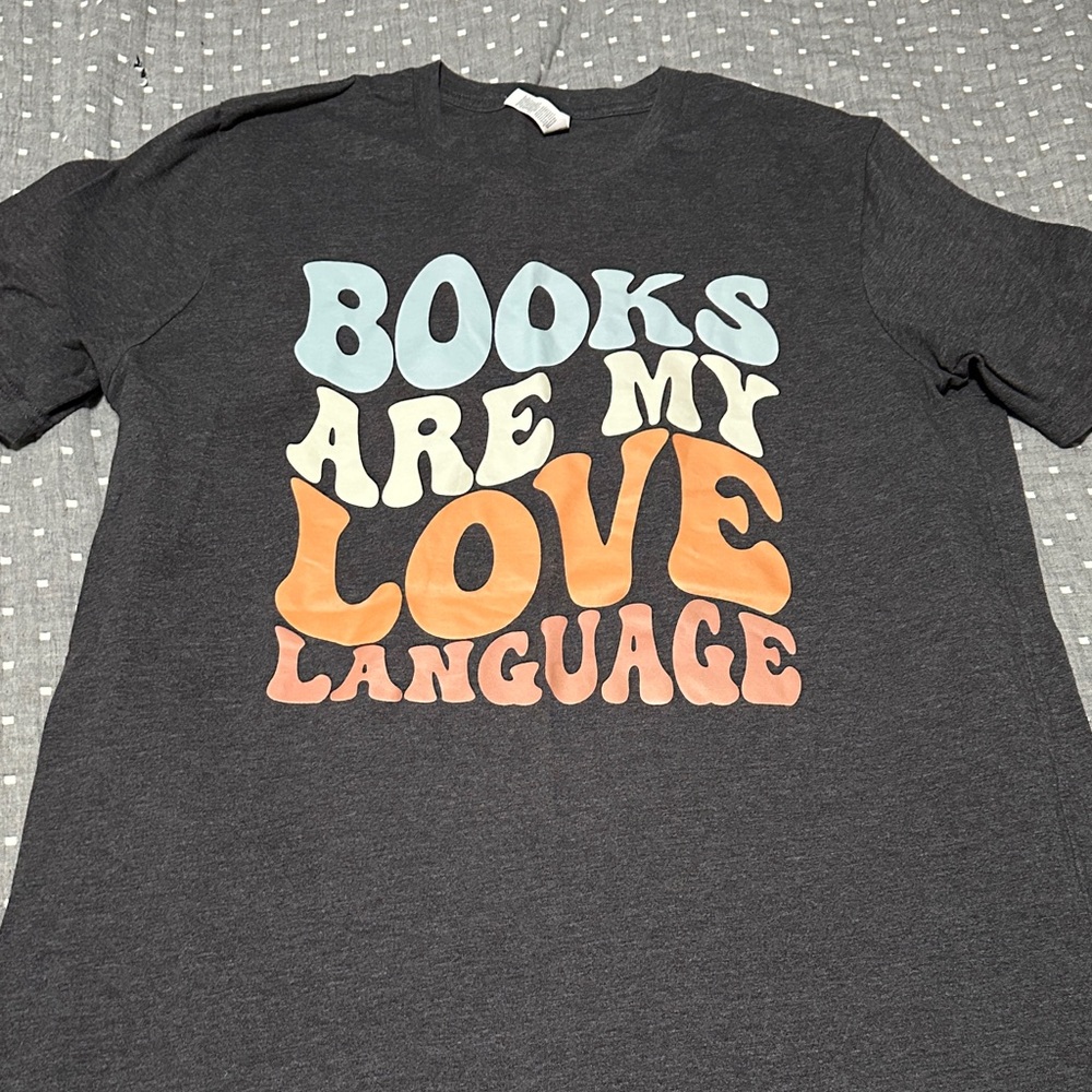 Books are my love language shirt